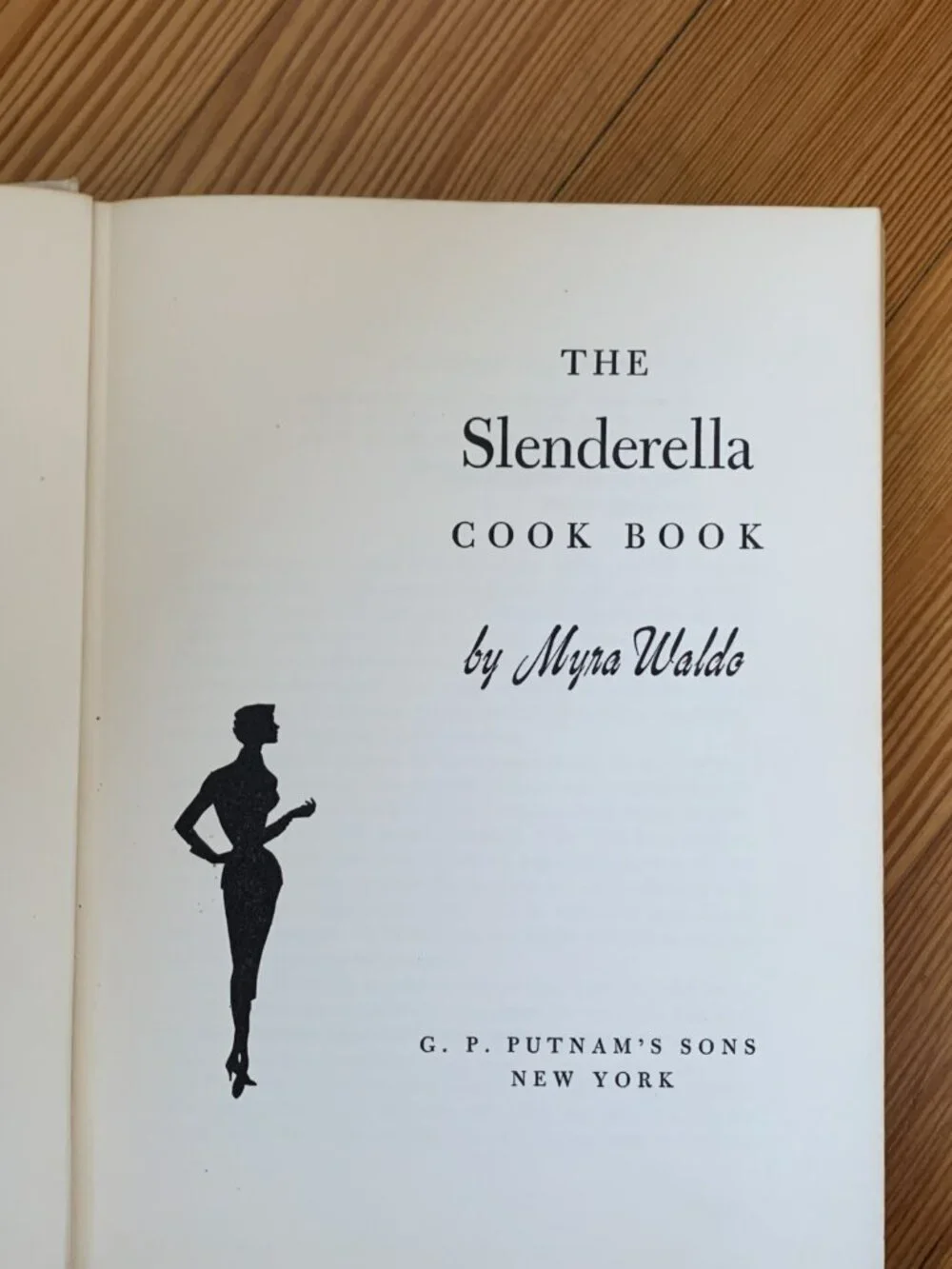 Slenderella Cook Book Myra Waldo 1957 First Edition Vintage MCM Low Calorie Cook
